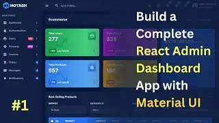 #1 Build a Complete React Admin Dashboard App | React, Material UI, Bootstrap 4, Light & Dark Mode 🔥