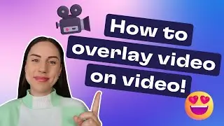 How to overlay a video on video! (EASY)