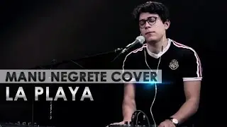 La Playa - La Oreja de Van Gogh (MANU NEGRETE)