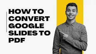 How to Convert Google Slides to PDF | TheDigitalHowTo.com