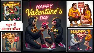 Happy Valentine's Day Ai Photo Editing / Happy  Valentine's Day Video Editing  / Bing Image Creator