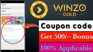 Winzo Gold Coupon Code || How to Get 500 Bonus by Apply Winzo Gold Coupon Code || Winzo Coupon Code