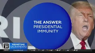 The Answer: Presidential immunity