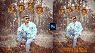 Photoshop New Year 2022 Photo Editing |Happy New Year Photo Editing |Photoshop Photo Editing Tricks
