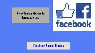 How Find Search History on Facebook | How to view Facebook search History