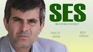 Ses Türk Filmi | Restorasyonlu | FULL | TARIK AKAN | NUR SÜRER