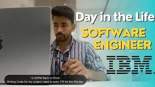 Day in the Life of Software Engineer at IBM | Software Engineer at IBM Kochi | A Day in the Life