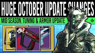 Destiny 2: BIG OCTOBER UPDATE CHANGES! Exotic NERFS, Weapon Updates, Focusing Changes (Mid Season)