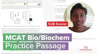 528 Scorer Analyzes an MCAT Bio/Biochem Practice Passage