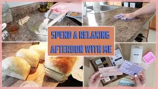 Spend a Relaxing Afternoon with Me | Baking, Cleaning, Unboxing