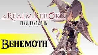 Tales of a White Mage: FFXIV ARR, Behemoth Fate