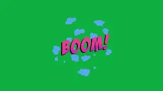 BOOM EXPLODE GREEN SCREEN VIDEO ANIMATION EFFECTS TRANSITION