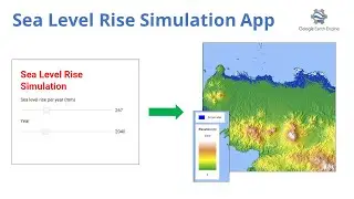 Create a Simple Sea Level Rise Simulation Application in Google Earth Engine