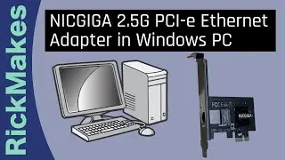 NICGIGA 2.5G PCI-e Ethernet Adapter in Windows PC