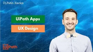 UiPath Apps UX Design for Beginners