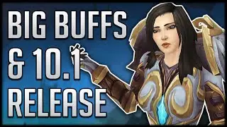 Patch 10.1 Releases WAY SOONER Than We Thought, HUGE Class Changes Coming & BIG Raid NERFS