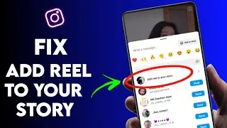 fix instagram add reel to your story problem | instagram reel download problem| add reels missing