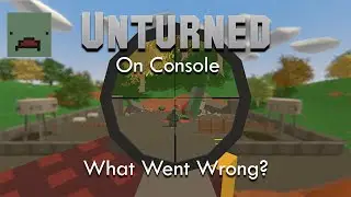 What Ruined The Unturned Console Ports?