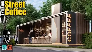 Street Coffee Design - Exterior Tutorial - 3Ds Max Corona Renderer - Photorealistic Render