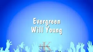 Evergreen - Will Young (Karaoke Version)