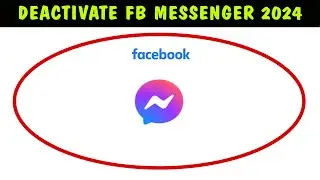 How to Deactivate Messenger Account 2024 || Deactivate Facebook messenger 2024