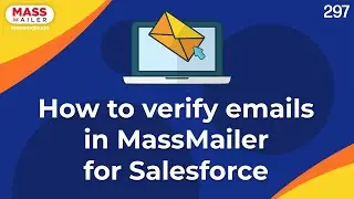 How to verify emails in Salesforce using MassMailer?