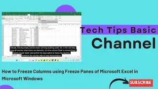 29 - How to Freeze Columns using Freeze Panes of Microsoft Excel in Microsoft Windows #tips #excel