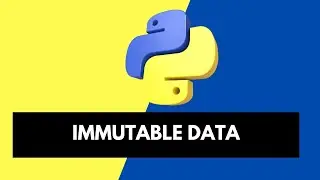 Immutable data types in Python