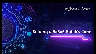 Solving a 5x5x5 Rubik's Cube