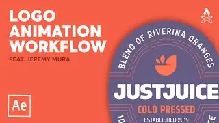 Logo Animation Workflow - After Effects Tutorial (feat. Jeremy Mura)