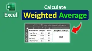 How to Calculate Weighted Average in Excel