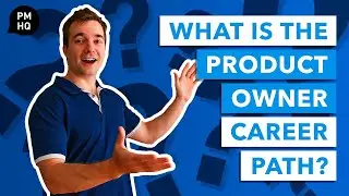 What is the Product Owner Career Path?