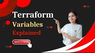 Terraform Variables Explained: Part 1 - Beginners to Experts | Terraform Tutorials for Beginners