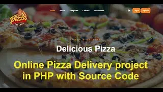 Online Pizza Delivery project in PHP with Source Code ||  Ecommerce project in PHP
