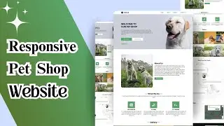 HTML, CSS & JS || Responsive Pet Shop Website Design