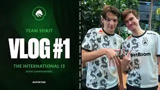 TEAM SPIRIT: THE INTERNATIONAL 13. VLOG 1