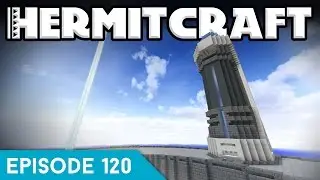 Hermitcraft IV 120 | THE FIRST TOWER | A Minecraft Let's Play