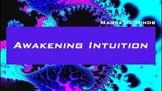 Awakening Intuition - 852 Hz - Restore Cosmic Sight / Dispel Illusions - Solfeggio Meditation Music