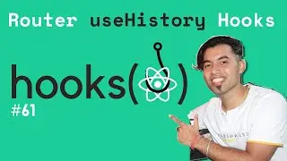 useHistory Hook in React Router in Hindi in 2020 #61