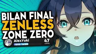 Vais-je arrêter Zenless Zone Zero ? Bilan FINAL après avoir TOUT FAIT sur le jeu !