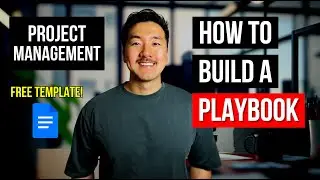 How to Build a Playbook From Scratch | Project Management | Free 2024 Template