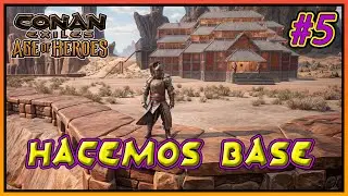 Día 5 | FARMEO y CONSTRUCCIÓN en AGE of HEROES con MODS | Conan Exiles