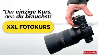 Kostenloser Fotokurs für Anfänger 📸 Fotografie online lernen | Jaworskyj