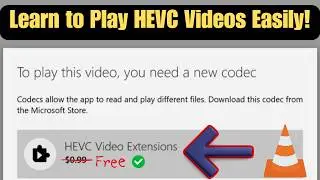 HEVC / H.265: What It Is and How to Play It