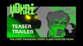 Feature animatic 'YOKAi' teaser trailer