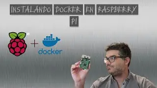 Cómo instalar docker en raspberry pi