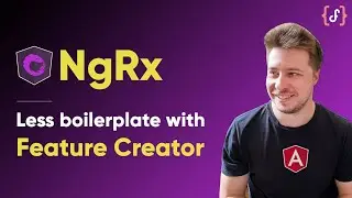 Angular NgRx - How to use Feature Creator (API Overview, 2023)