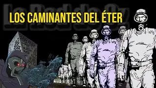 LOS CAMINANTES DEL ÉTER