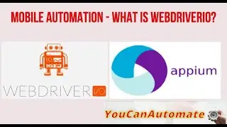 Tutorial - Mobile Automation | What is webdriverio?  - Episode - 2 #appium #webdriverio #javascript