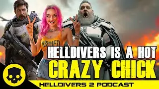 Is Helldivers 2 THAT Girl?